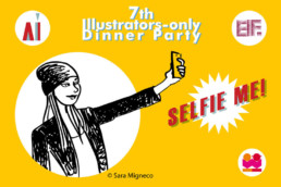 7th Illustrators – only Dinner Party SELFIE ME!